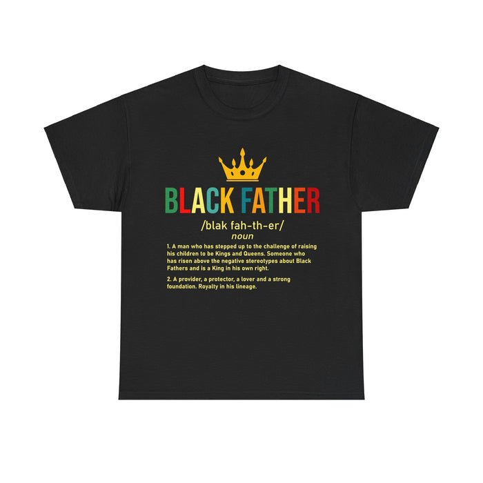 "Black Father Defined" T-Shirt